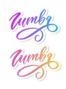 Zumba letter lettering calligraphy dance vector brush Royalty Free Stock Photo