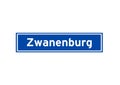 Zwanenburg isolated Dutch place name sign. City sign from the Netherlands. Royalty Free Stock Photo