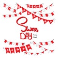Independence day of switzerland poster or banner. Design with lettering and flags garlands.