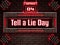 04 April, Tell a Lie Day, Neon Text Effect on Bricks Background
