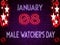 08 January, Male Watcher's Day, neon Text Effect on bricks Background