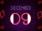 09 December. Calendar on workplace Neon Text Effect on bricks Background, Empty space for text, Copy space right