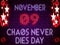 09 November, Chaos Never Dies Day, Neon Text Effect on Bricks Background