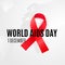 1 of December - WORLD AIDS DAY. Background with red cancer ribbon for HIV alertness campaign