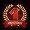 1 Year Anniversary Banner Vector. One, First Celebration. Shining Gold Sign. Number One. Laurel Wreath. Red Ribbon. For