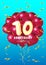 10 anniversary celebration Balloon