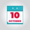 10 october Flat vector daily calendar icon