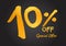 10% OFF. Special Offer Gold Lettering Numbers brush drawing hand drawn sketch. 10 % Off Discount Tag, Sticker, Banner, Advertising