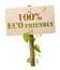 100% eco friendly green sign