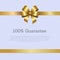 100 Guarantee Cover Design Golden Bow Poster