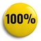100% Hundred Percent Yellow Round Sign