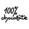 100 percent Chocolate quote in modern line style