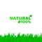 100 percent natural. Green, fresh grass on a white background. A place for your projects. Original text. Natural product. Vector i