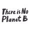 100 percent Plastic Free, No Plastic bags here, There is no Planet B. Placard template with abstract geometric shapes