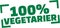 100 percent Vegetarian stamp german