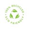 100% recycled vector label. Eco friendly green seal.