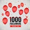 1000 followers thankyou poster with flying balloons