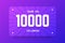 10000 followers illustration in gradient violet style.