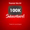 100K YouTube Subscribers