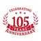 105 years anniversary celebration logotype. 105th anniversary logo. Vector and illustration.