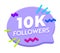 10k Followers Post Banner in Speech Bubble Shape with Decoration in Memphis Style. 10000 Subscribers Congratulation Icon, Logo