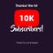 10K YouTube Subscribers