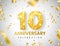 10th Anniversary celebration. Gold numbers with glitter gold confetti, serpentine. Festive background. Decoration for party event