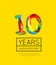 10th Anniversary, congratulation for company or person on yellow background. Vector