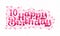 10th Happy Birthday lettering, 10 years Birthday beautiful typography design with pink dots, lines, and leaves