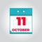 11 october Flat vector daily calendar icon