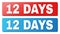 12 DAYS Text on Blue and Red Rectangle Buttons