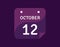 12 October, October 12 icon Single Day Calendar Vector illustration