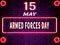 15 May, Armed Forces Day. Neon Text Effect on Bricks Background