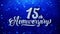 15th Anniversary Wishes Blue Glitter Sparkling Dust Blinking Particles Looped