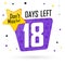 18 Days Left, countdown tag, banner design template, don`t miss out, vector illustration