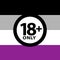 18 plus only sign warning symbol on the asexual pride flags background, LGBTQ pride flags of lesbian, gay, bisexual,