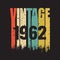 1962 vintage t shirt design vector, vintage design