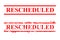 2 Style Vector rusty Red Rectangle Rubber Stamp Effect, Rescheduled, re-scheduled