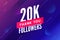 20000 followers vector. Greeting social card thank you followers. Congratulations 20k follower design template