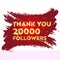 20000 Followers. Web user or blogger celebrates a large number of subscribers, Vector in Luxury red and gold Gradient, 20K
