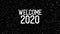 2020 celebration with snowflakes. Animated text of `WELCOME 2020`