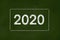 2020 goals vision background concept on green chalkboard