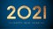 2021 golden foil sign on blue background