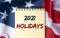 2021 holidays and weekends. American national days list