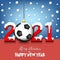 2021 New Year and soccer ball hanging on strings