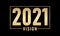 2021 Vision elegant design, vector illustration of golden 2021 logo numbers on Black background