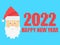 2022 Happy New Year in pixel art style. Congratulations text and Santa Claus in 8 bit retro video game style. Festive design for