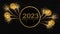 2023 Happy New Year holiday Greeting Card banner - Golden glitter circle with text and firework fireworks pyrotechnics on black