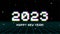 2023 New Year sign with glitched glowing pixels and grid. Winter holiday and year change symbol.