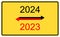 2024, 2023 new year.2024, 2023 new year on a yellow road billboard